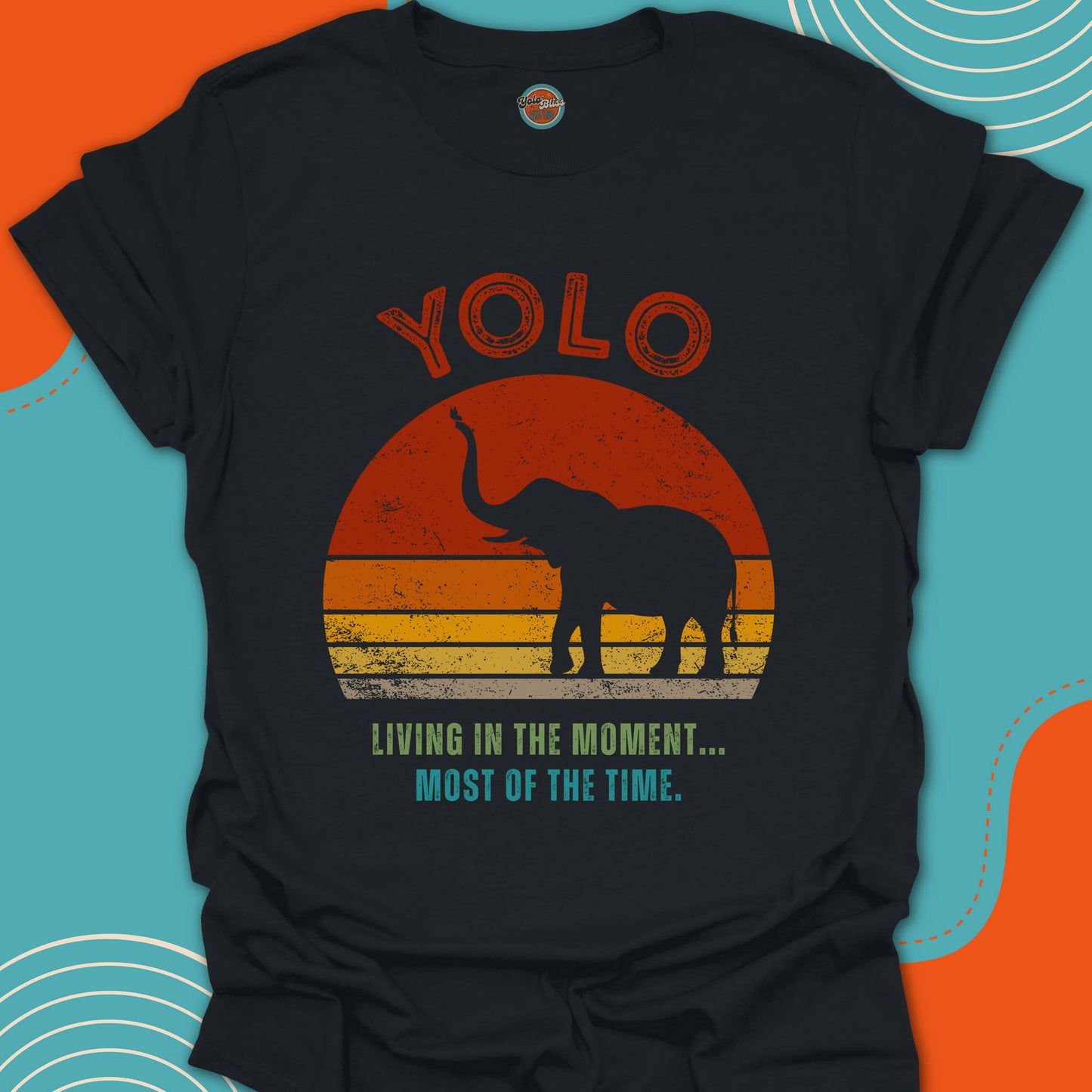 YOLO SUNSET ELEPHANT (Rustic) - Tee #1