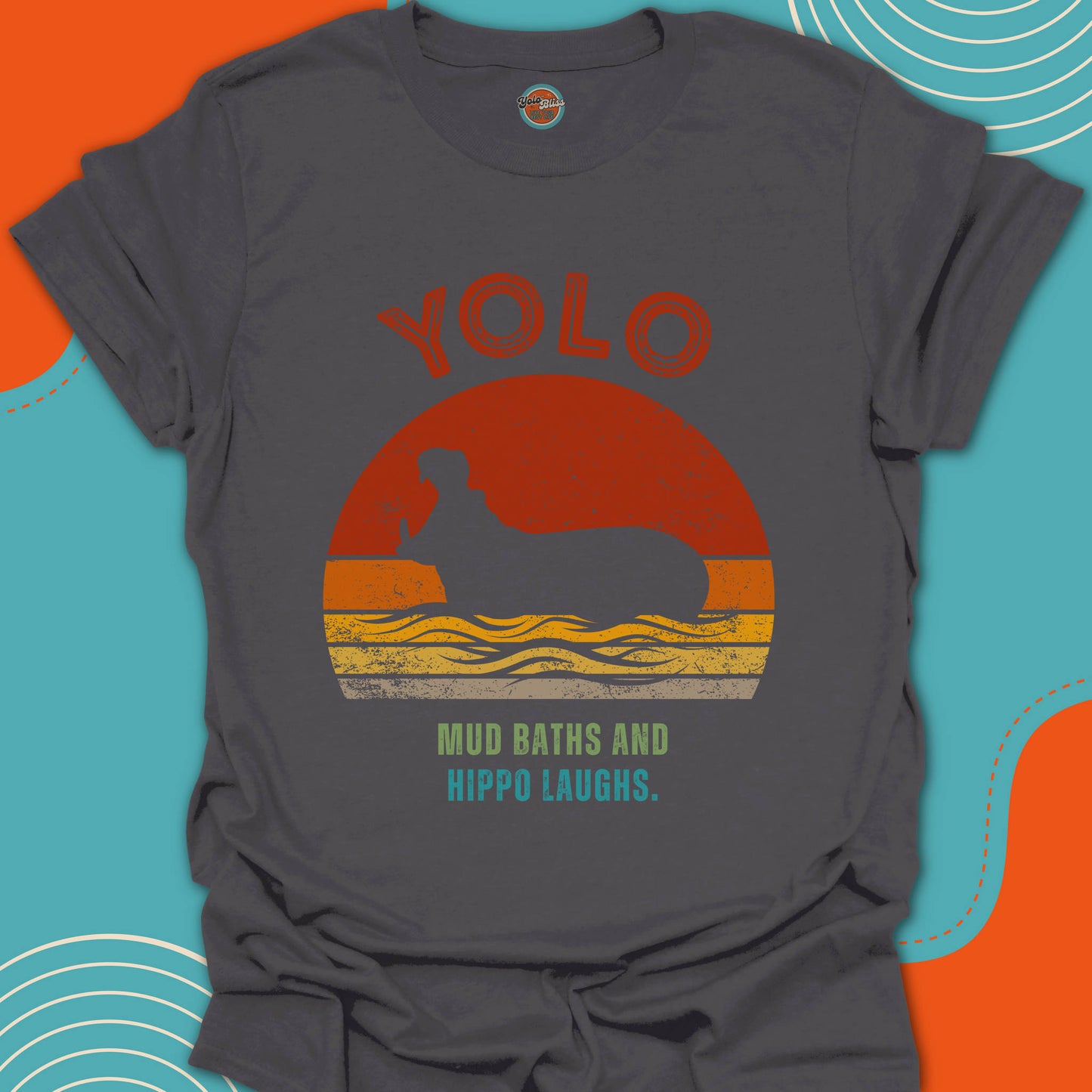 YOLO SUNSET HIPPO (Rustic) - Tee #1