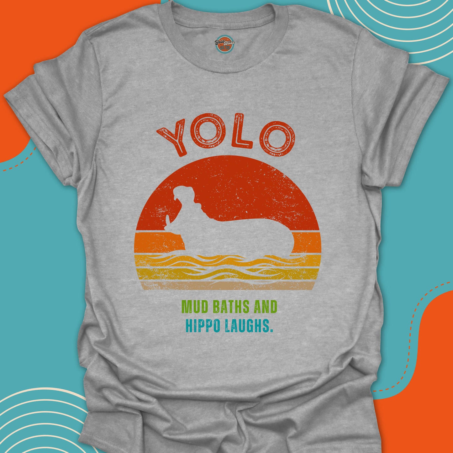 YOLO SUNSET HIPPO (Rustic) - Tee #1