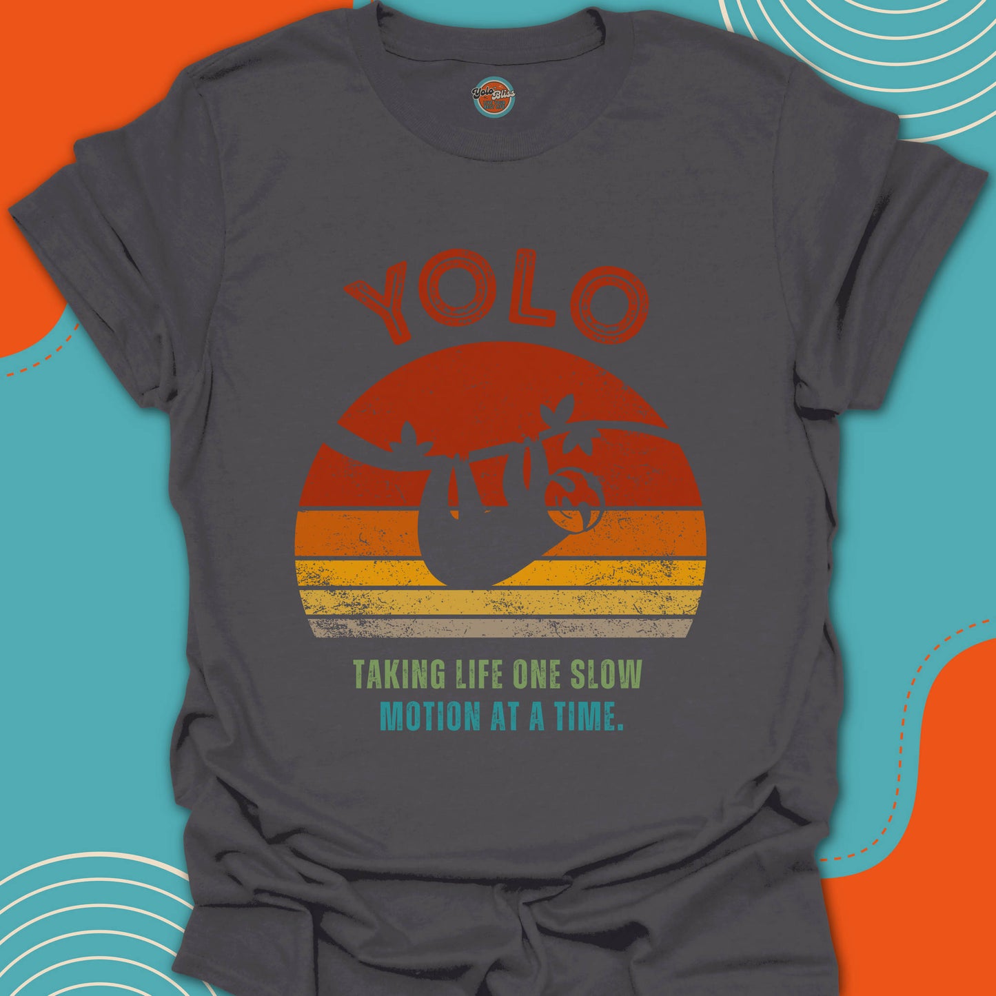 YOLO SUNSET SLOTH (Rustic) - Tee #1