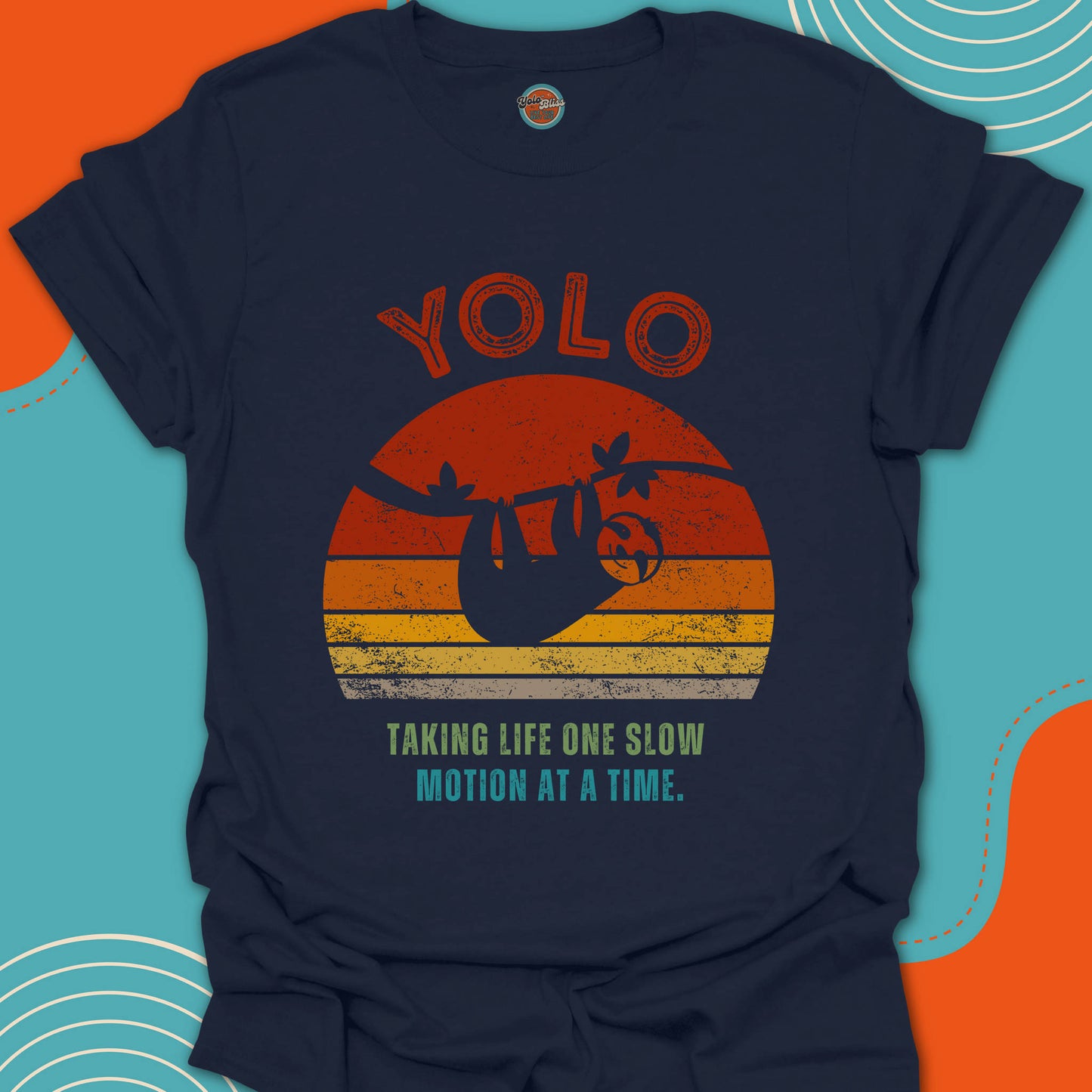 YOLO SUNSET SLOTH (Rustic) - Tee #1